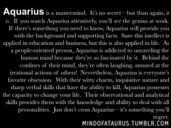 gentlechamomile:  Aquarius is a mastermind.  It’s no secret—but