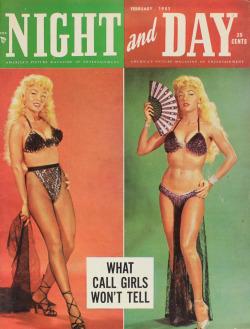 Lilly Christine is featured on the cover of the February ‘53 issue of ‘NIGHT and DAY’; a popular 50’s-era Men’s Magazine..