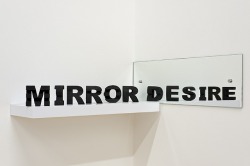 visual-poetry:  “mirror my desire” by james hopkins (+)