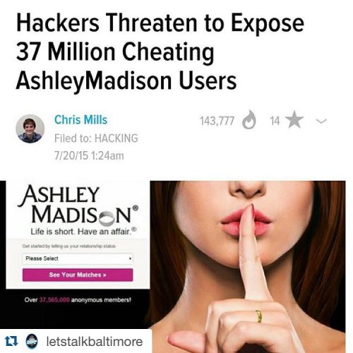 #Repost @letstalkbaltimore with @repostapp. ・・・ How many of ya’ll scared? (Gawker) #AshleyMadison — tagline “Life Is Short. Have An Affair” — is an online site that facilitates cheating among its 37 mill users. It’s a service founded