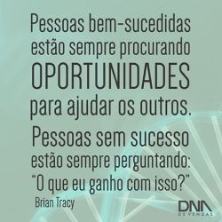 bynina:  Sobre sucesso… #regram @dnadevendas  #frases #sucesso