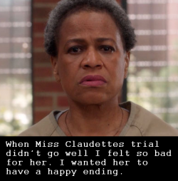 orangeisthenewblack-confessions:  “When miss claudettes trial