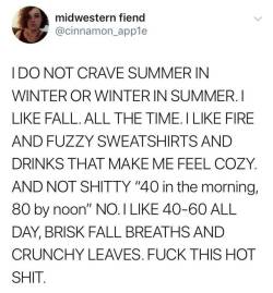 askrenardfoxx: whitepeopletwitter: The perfect time of year 