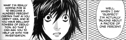 youcannotrelight:  Death Note Trivia! Tsugumi Ohba: “Any time