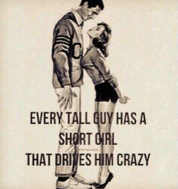 13misterj:  “Every tall guy has a short girl that drives