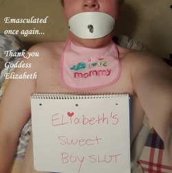 goddess-elizabeths-sissy:  Thank you Goddess Elizabeth for treating