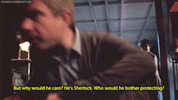 aconsultingdetective:  John + who would Sherlock protect? 