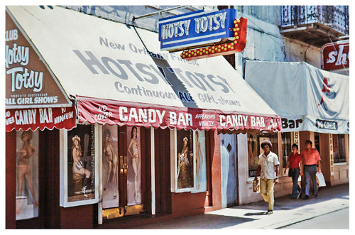 Continuous ALL GIRL shows  Vintage 70’s-era color slide of the ‘HOTSY TOTSY’ strip club; located on Bourbon Street in downtown New Orleans, Louisiana.. The headliner listed on the canopy was clearly not the Candy Barr, who (by then) had