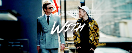 wandamaxlmoffs:  ‘And you, Eggsy. In Harry’s honour, I am inviting you to be part of a new world. It’s time to make your decision.’