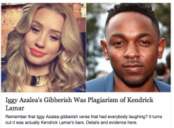 wetamup:  mimicryisnotmastery:  fandomshatepoc:  http://news.hiphopearly.com/now-iggy-azalea-accused-plagiarizing-kendrick-lamar/http://thesource.com/2015/04/20/iggy-azaleas-d-r-u-g-s-is-decoded-and-its-a-kendrick-lamar-verse/