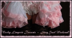 pattiespics:It’s time for another  Sissy Gurl Weekend! 