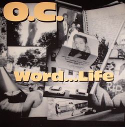 BACK IN THE DAY |10/18/94| O.C released his debut album, Word…Life,