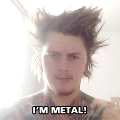 askingxalexandria:  Well i fucking thought i was metal…Jeez
