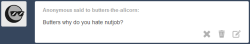 butters-the-alicorn:unhinged-pony:asknutjob:unhinged-pony:butters-the-alicorn:Putting