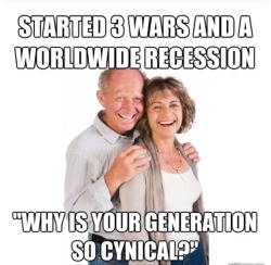 swagdeddy:  alexisafuckinnerd:   Scumbag Baby Boomer memes are