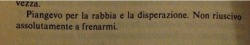 risfiorire:  “Piangevo per la rabbia e la disperazione. Non