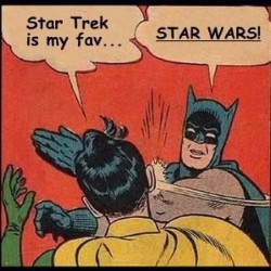 #starwars #startrek #batslap