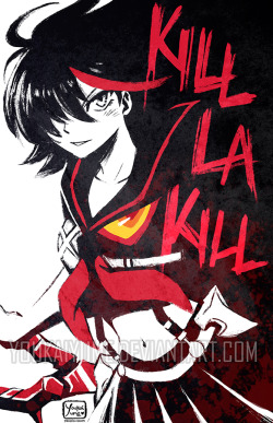 youkaiyume:  Ryuko Matoi. Kill La Kill poster! Available online