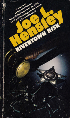 Rivertown Risk, by Joe L. Hensley (Condor, 1977).From a charity