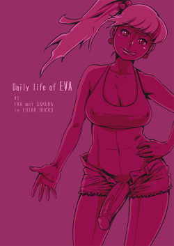 neone-x:  Daily life of EVA# EVA met SAKURA in FUTAR BUCKSpage1.EVA