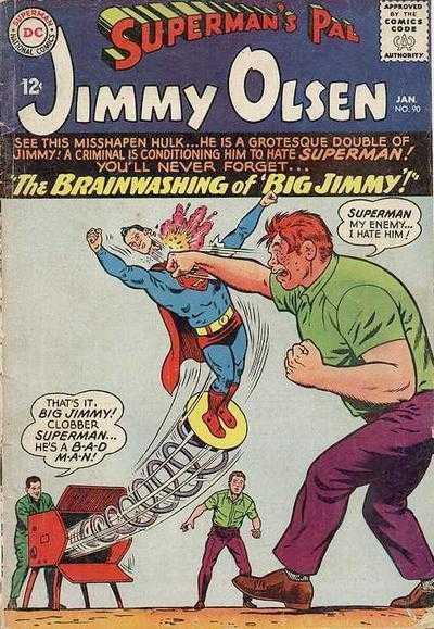 Jimmy Olsen He is my fave superhero character purely for the amount of TF shenanigans he seems to end up in! Just a few comic covers I had saved on my hardrive