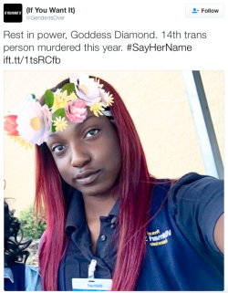 micdotcom:  Goddess Diamond becomes the 14th trans person killed