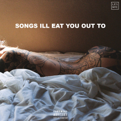 les-nyc:  ‘songs i’ll eat you out to’ mixtape
