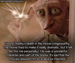 harrypotterconfessions:  I found Dobby’s death in the movie