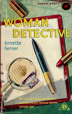 everythingsecondhand: Woman Detective, by Annette Kerner (Arrow,