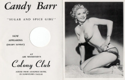 Candy Barr       aka. “The Sugar And Spice Girl”..