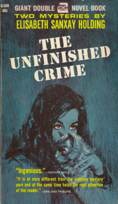 The Unifinished Crime, by Elisabeth Sanxay Holding (Ace Double,