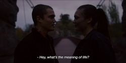 lonelycigs:  ― Love (2015)“Hey, what’s the meaning of life?”“Love.”