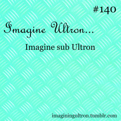Imagine Ultron...