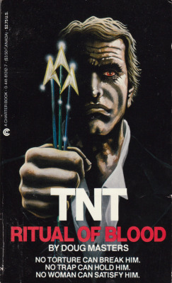 TNT: Ritual Of Blood, by Doug Masters (Charter, 1986).From Ebay.ANTONY