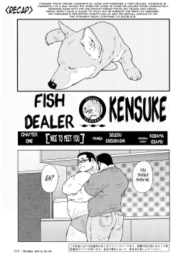 heckyeahbara:     Kensuke the Fish Dealer -Seizoh Ebisubashi
