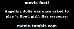 halladall1:  the-creole-overlord:  movie:  Further proof Angelina