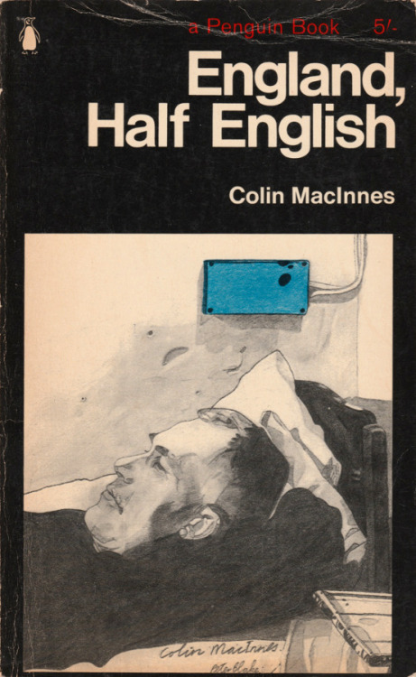 England, Half English, by Colin MacInnes (Penguin, 1966). From a charity shop in Sherwood, Nottingham.