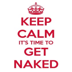 benudetoday:  Get NakedIt’s time to Get Naked http://bit.ly/1F5JuTT