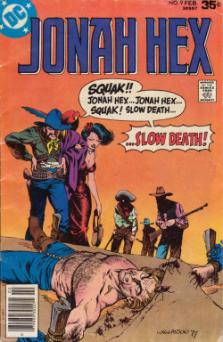 Jonah Hex No. 9 (DC Comics, 1979). Cover art by Bernie Wrightson.From