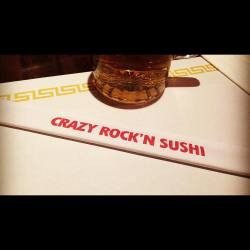 Crazy Rock n Sushi  (at Crazy Rock'n Sushi)