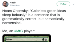 allthingslinguistic:  Noam Chomsky: “Colorless green ideas