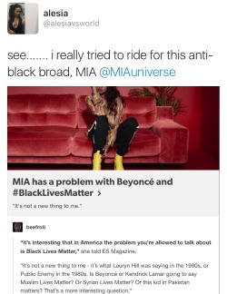 black–lamb:  here’s the thing. MIA has said anti-black