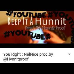 #YOUTUBEFORDAEYEZ shout to @hvnnitproof For Da track work &