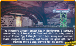 borderlands-confessions:  “The Minecraft Creeper Easter Egg