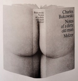 miss-catastrofes-naturales:  Charles Bukowski - Notes of a dirty