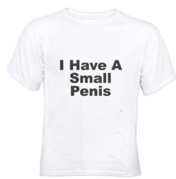 submissiveclaude:  cuckoldtoys:  “I have a small penis” T-shirt.