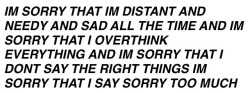 itsconsumingme:  I’m sorry 