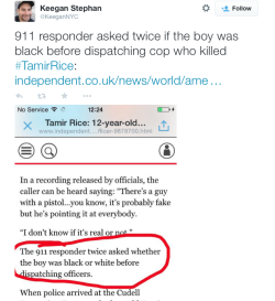 melaninmom:  911 responder asked twice if tamir rice was black…