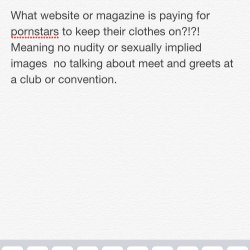 What website or magazine is paying for pornstars to keep their clothes on?!?! Meaning no nudity or sexually implied images  no talking about meet and greets at a club or convention.