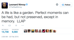 micdotcom:Leonard Nimoy has died at 83. This was his final tweet.